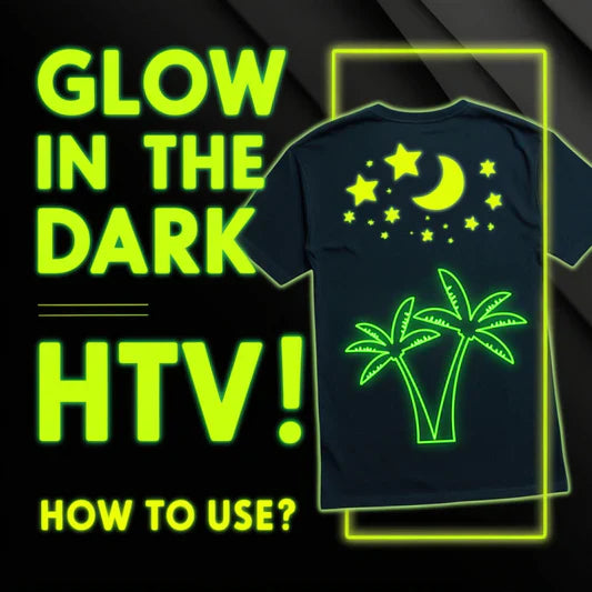 How To Use Glow In The Dark HTV?