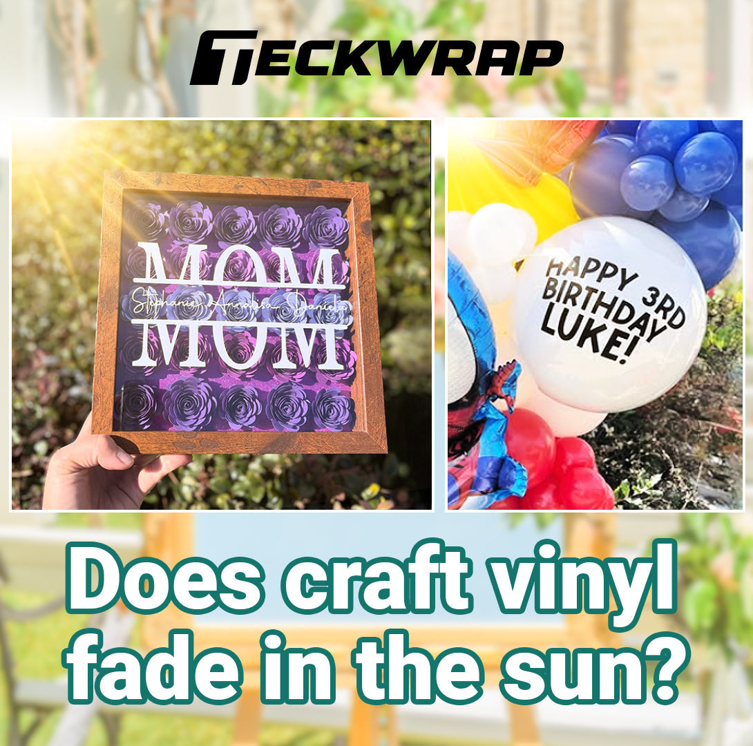 Does Craft Vinyl Fade In The Sun?