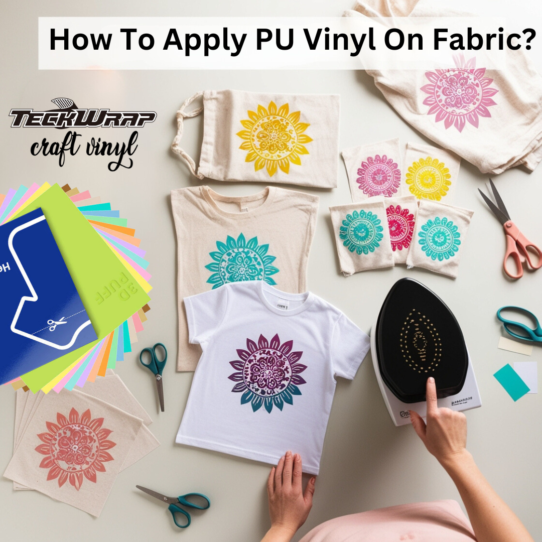 How To Apply PU Vinyl On Fabric?