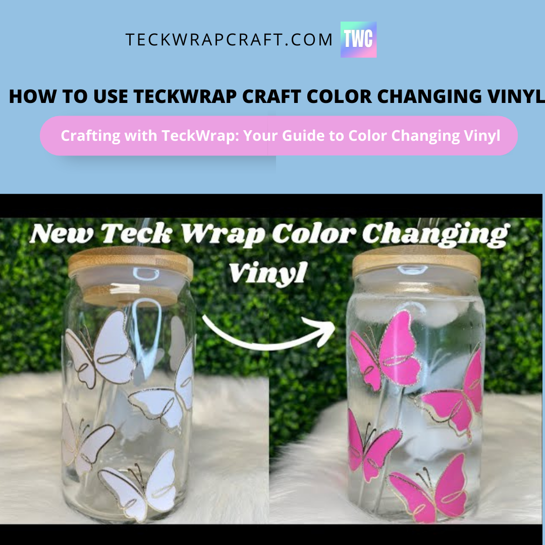 How to Use TeckWrap Craft Color Changing Vinyl?