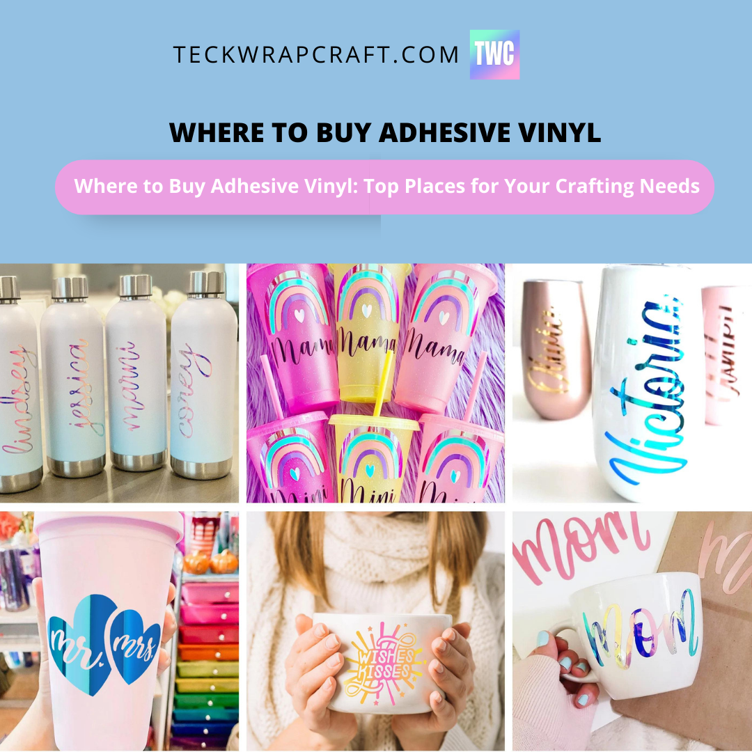 Where To Buy Adhesive Vinyl 