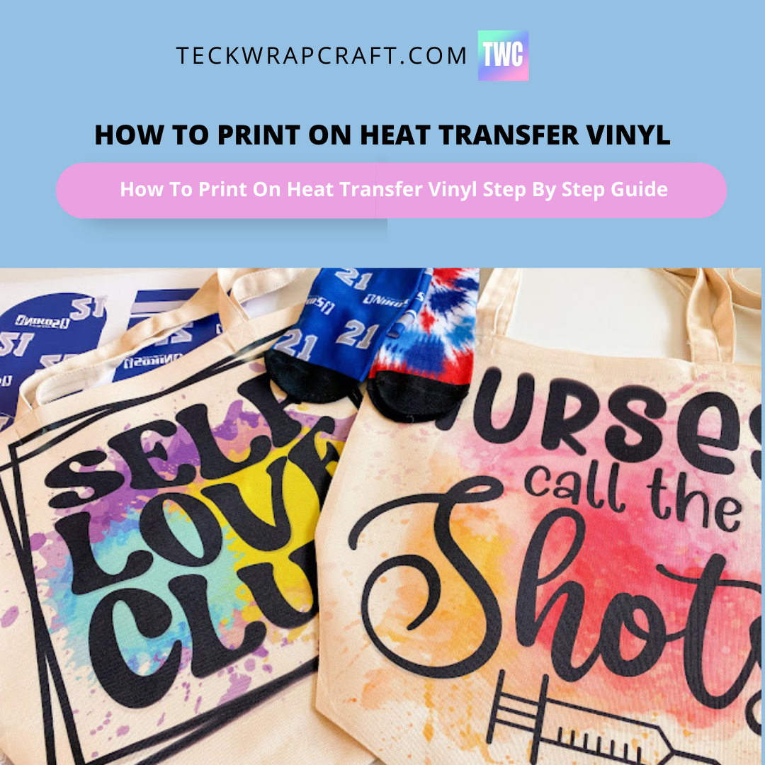 How To Print On Heat Transfer Vinyl