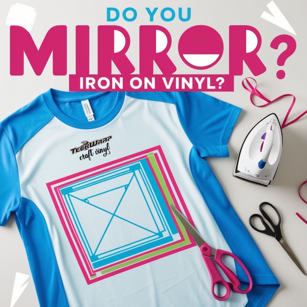 do you mirror iron on vinyl