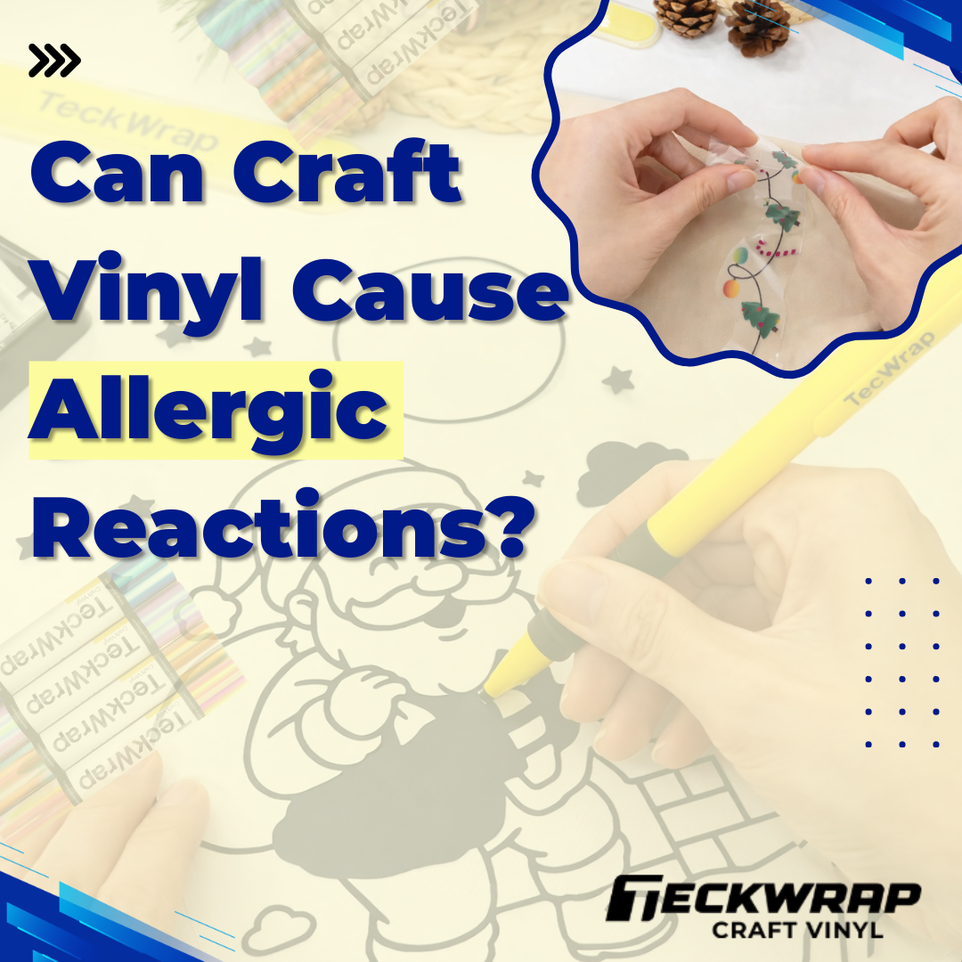 Can Craft Vinyl Cause Allergic Reactions? Banner
