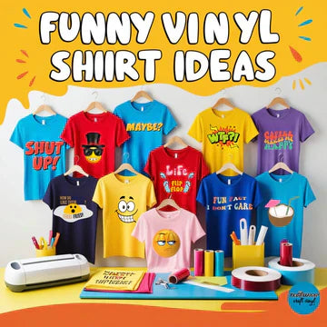 Funny Vinyl Shirt Ideas banner