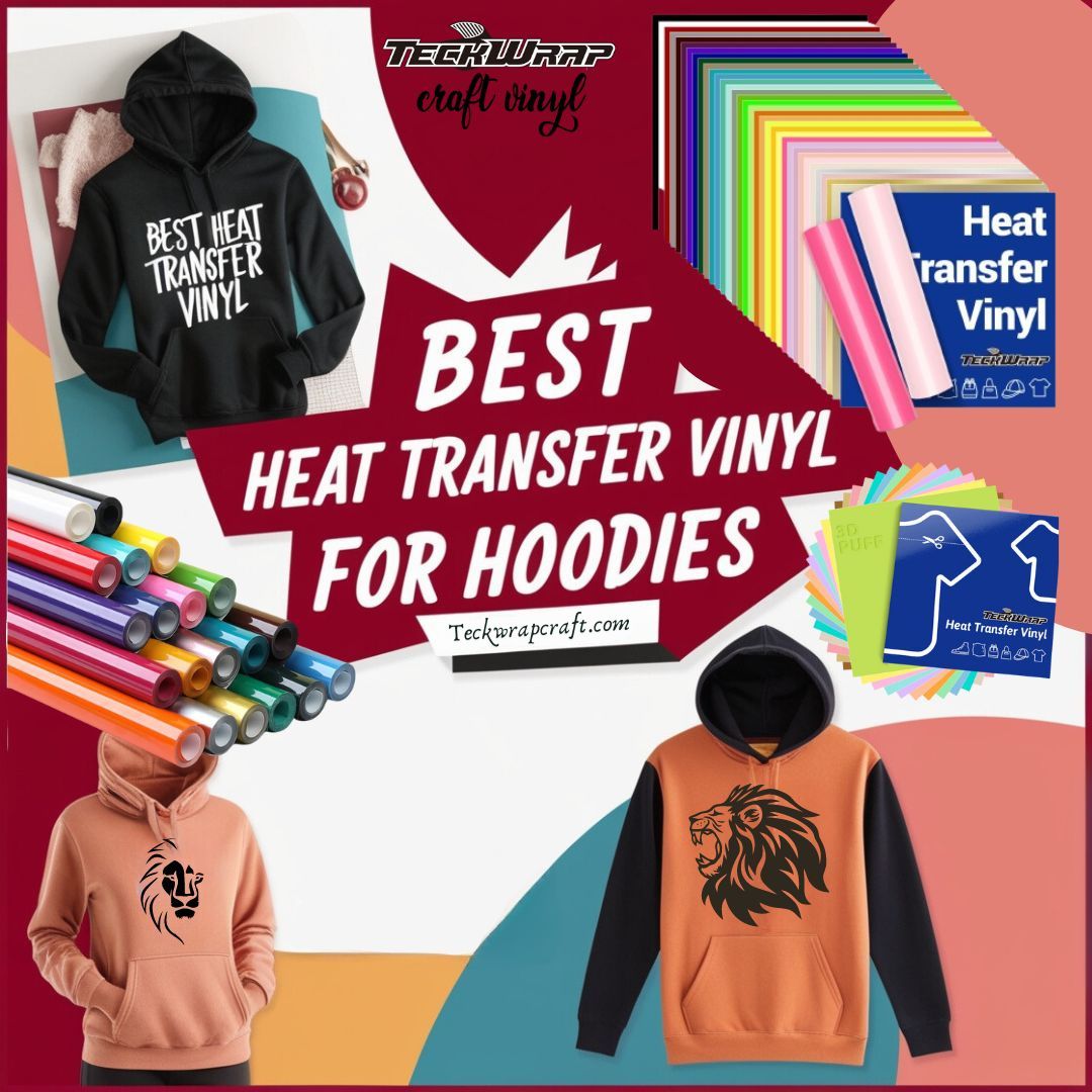 best heat transfer vinyl for hoodies