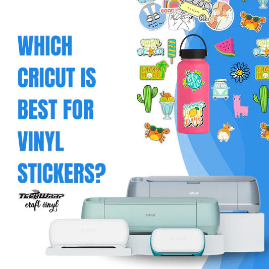 Which Cricut Is Best For Vinyl Stickers Banner