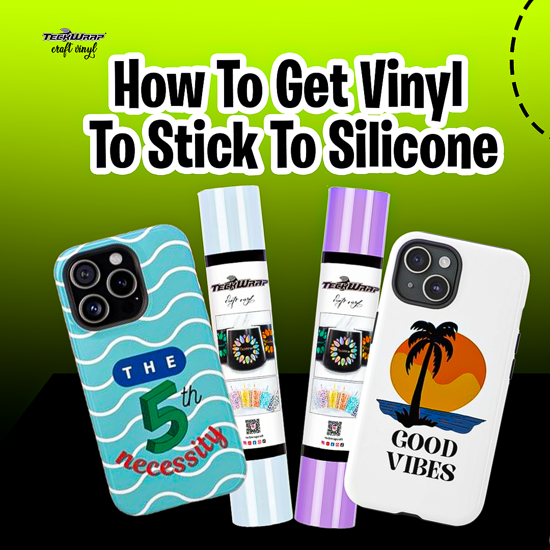 How to get vinyl stick to silicon