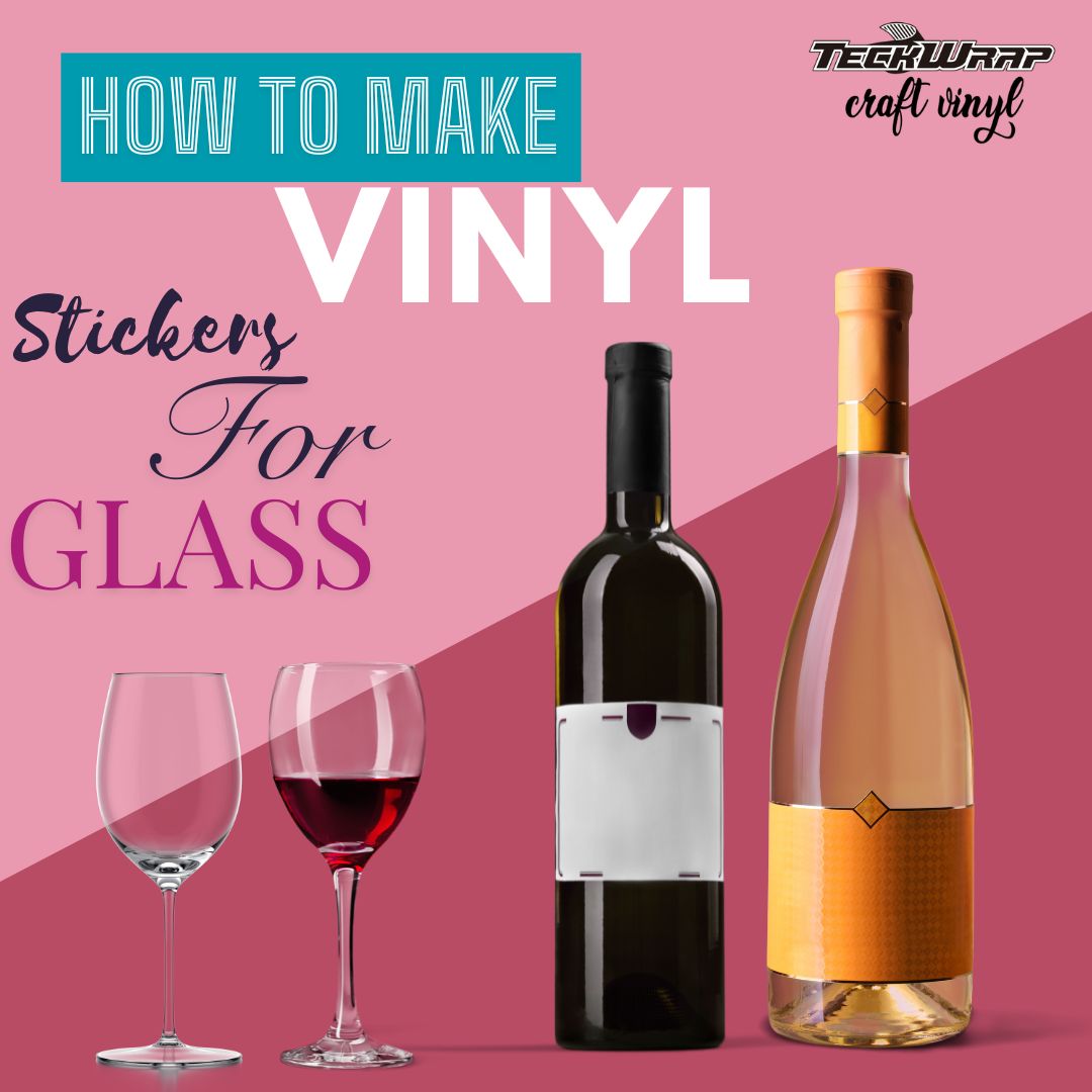 how to make vinyl sticker for glass