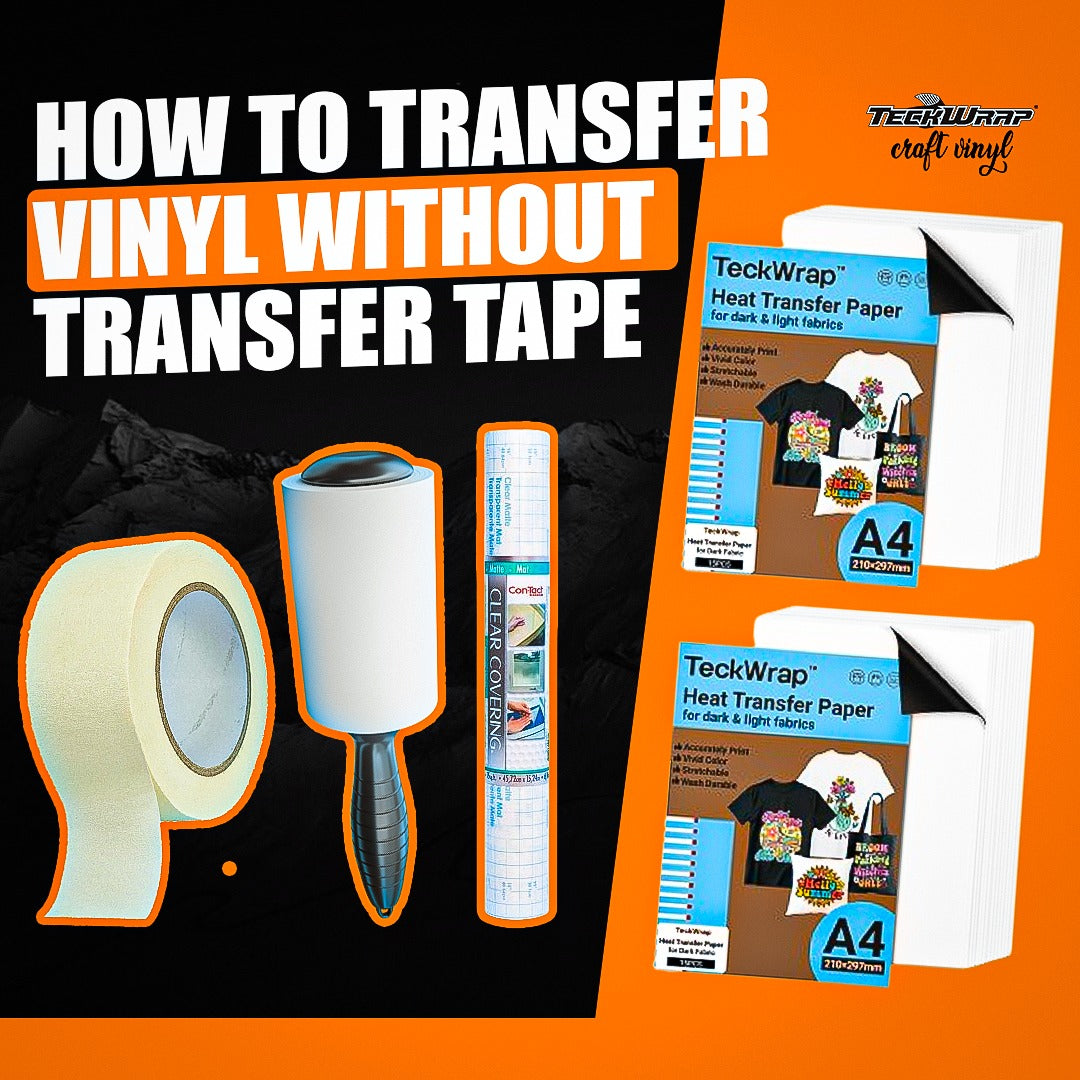 how to transfer vinyl without transfer tape