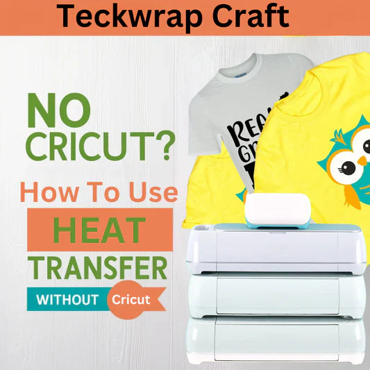 How To Use Heat Transfer Vinyl Without Cricut Banner