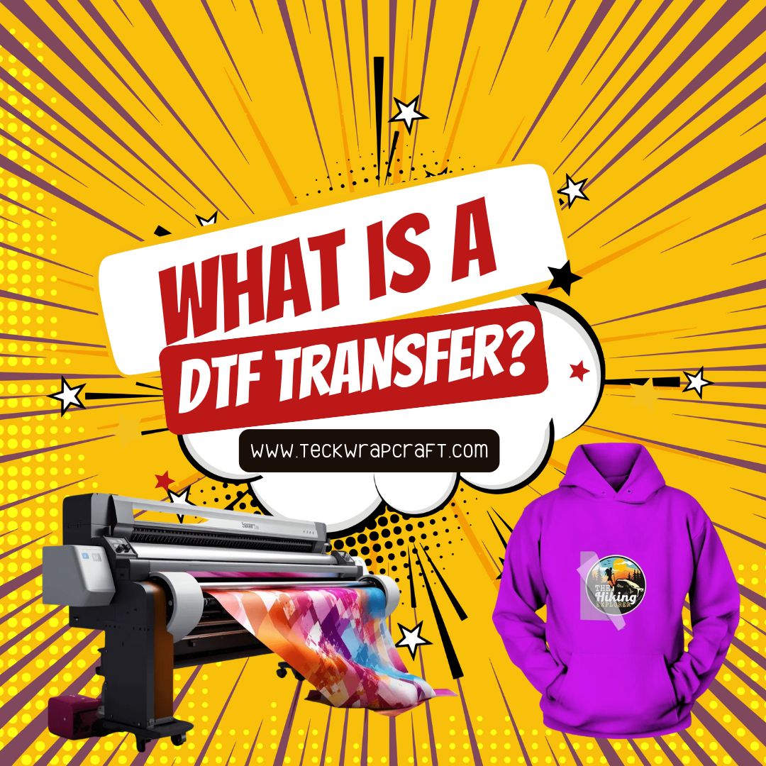 What Is a DTF Transfer? Direct-to-Film Transfers